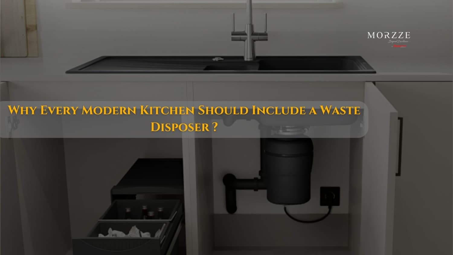 why every modern kitchen should include a waste disposer