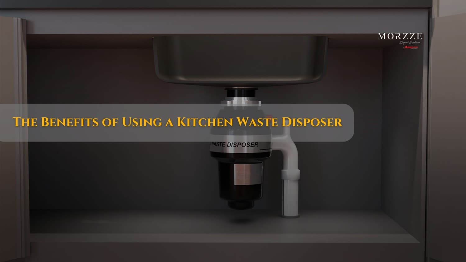 the benefits of using a kitchen waste disposer