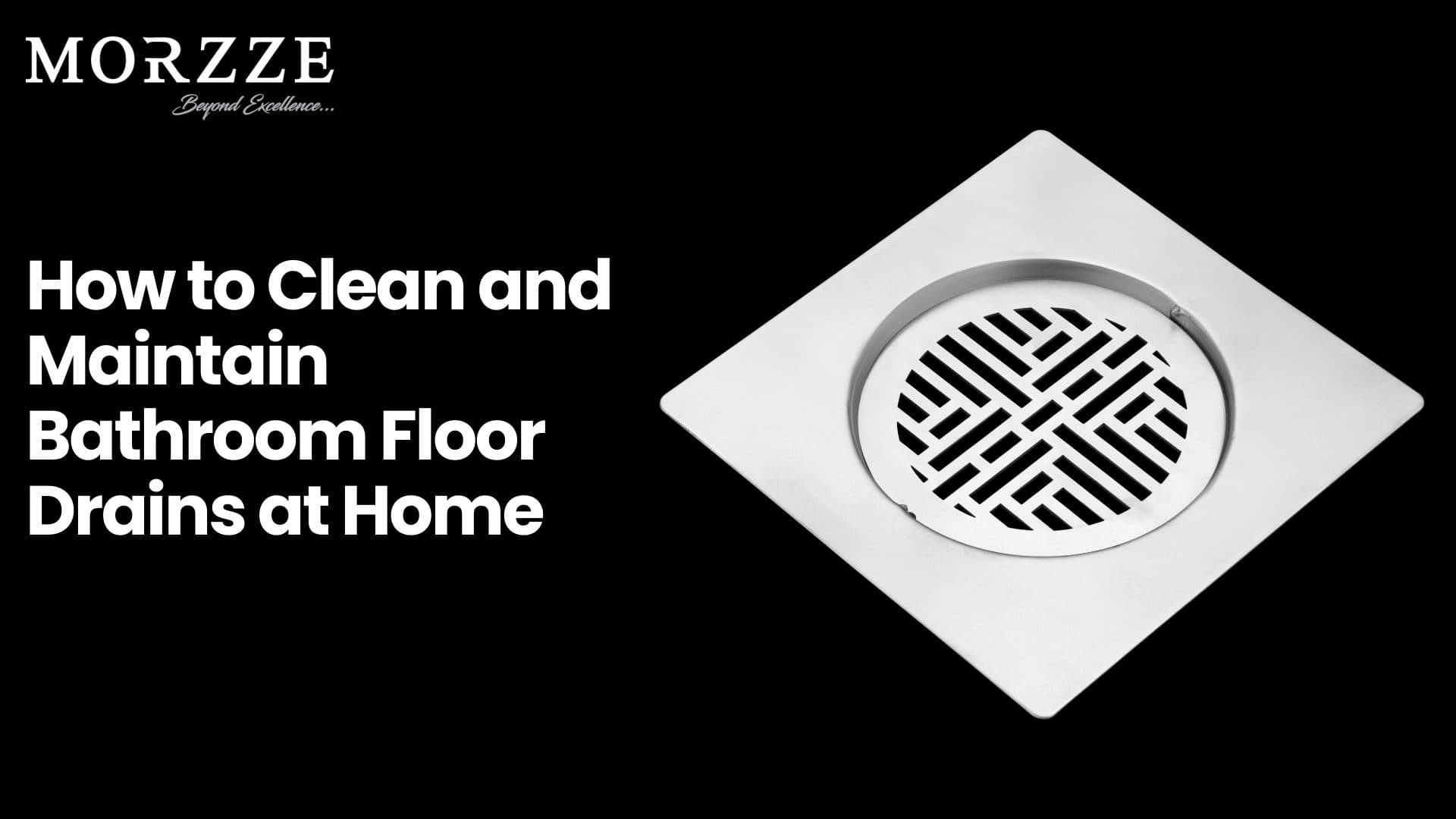 how to clean and maintain bathroom floor drains at home